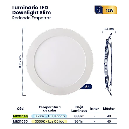 LUMINARIO LED DOWNLIGHT SLIM EMPOTRAR 6″ 12W 6500K BLANCO REDONDO