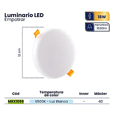 LUMINARIO LED SIN MARCO EMPOTRAR 18W 6500K BLANCO REDOND