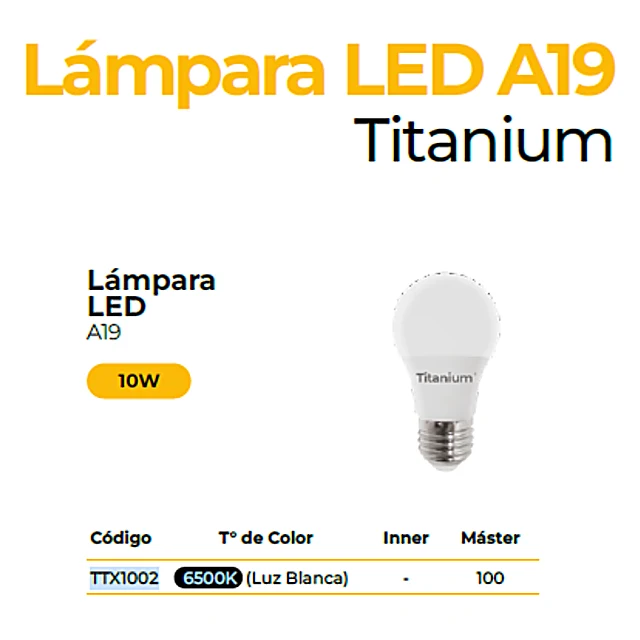 LAMPARA LED A19 10W E27 6500K TITANIUM